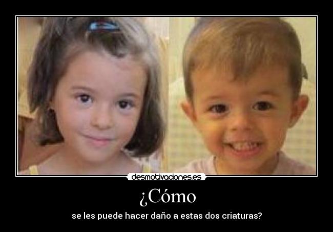 ¿Cómo - se les puede hacer daño a estas dos criaturas?