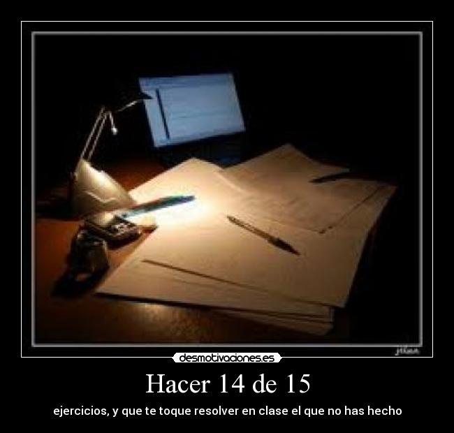 Hacer 14 de 15 - 