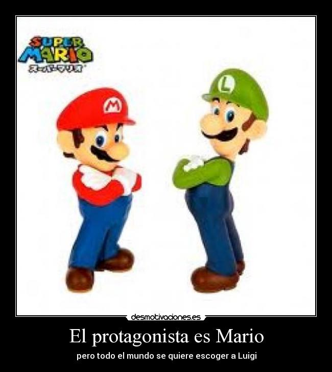 El protagonista es Mario - pero todo el mundo se quiere escoger a Luigi