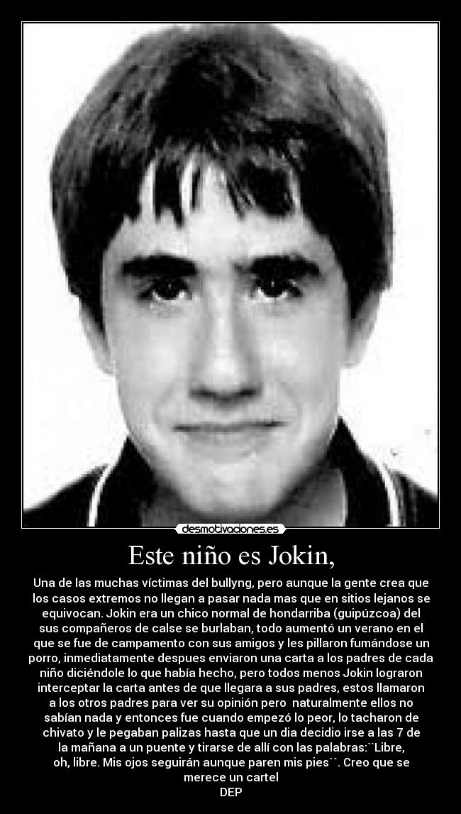 Este niño es Jokin, - 