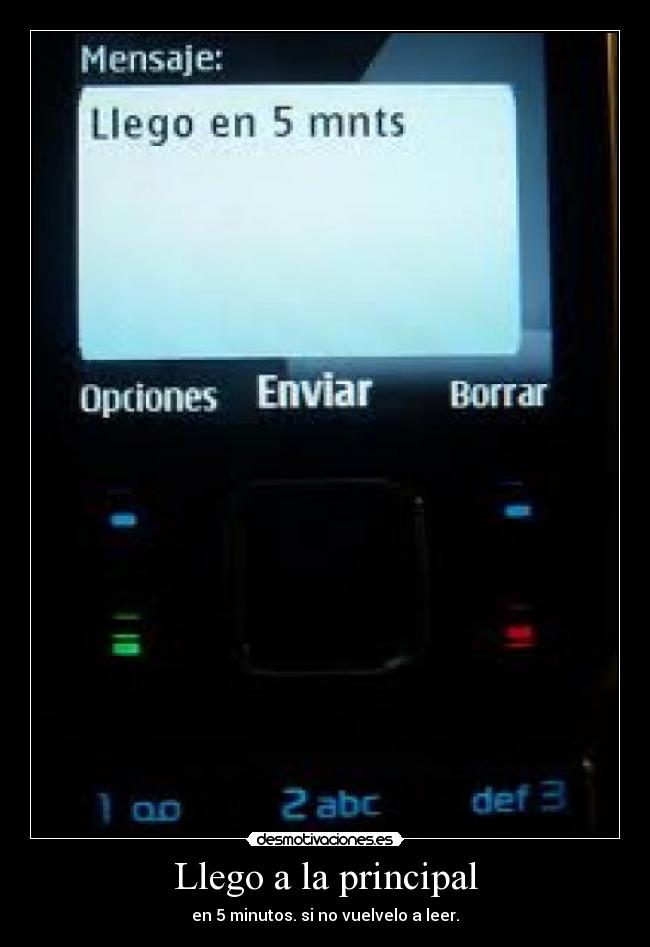 Llego a la principal - en 5 minutos. si no vuelvelo a leer.