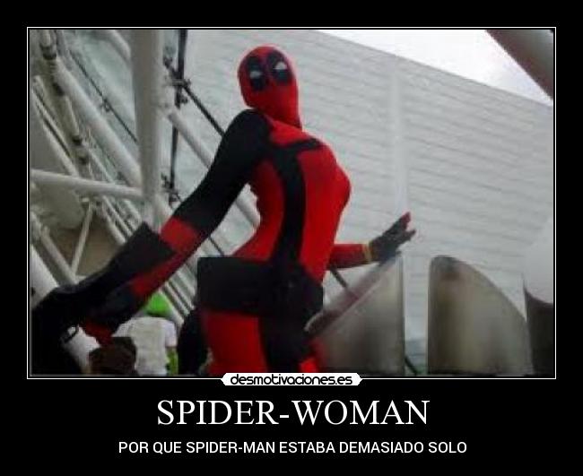 SPIDER-WOMAN - POR QUE SPIDER-MAN ESTABA DEMASIADO SOLO