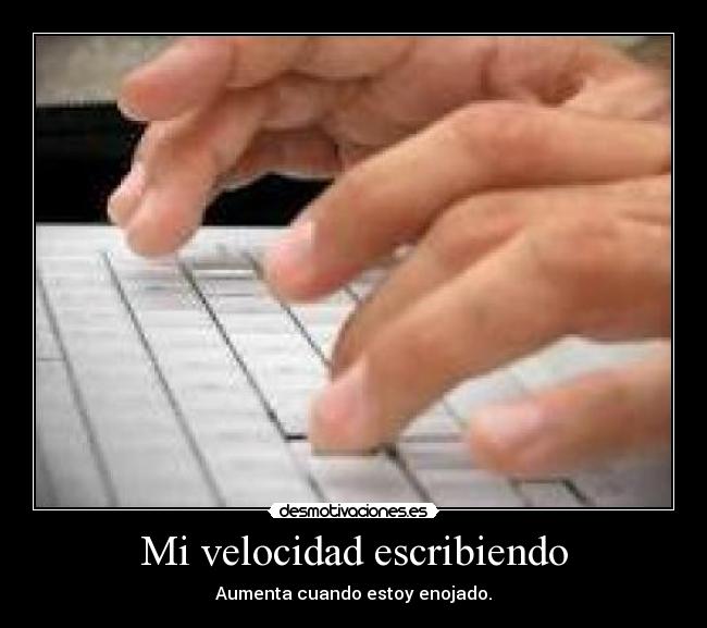 Mi velocidad escribiendo - 