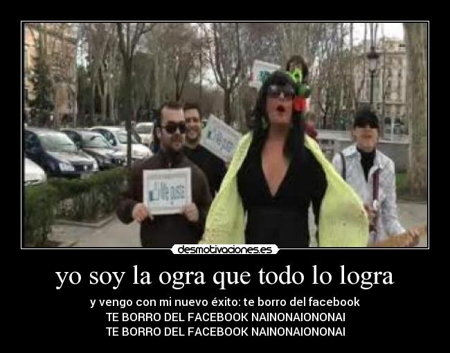 yo soy la ogra que todo lo logra -