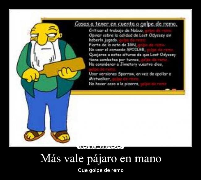 Más vale pájaro en mano -