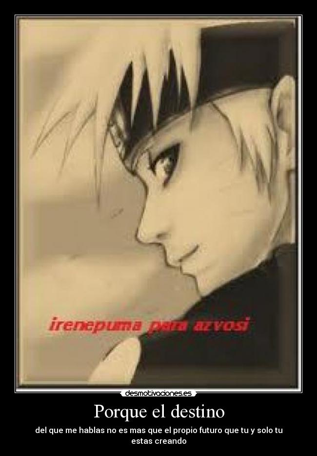 Porque el destino -