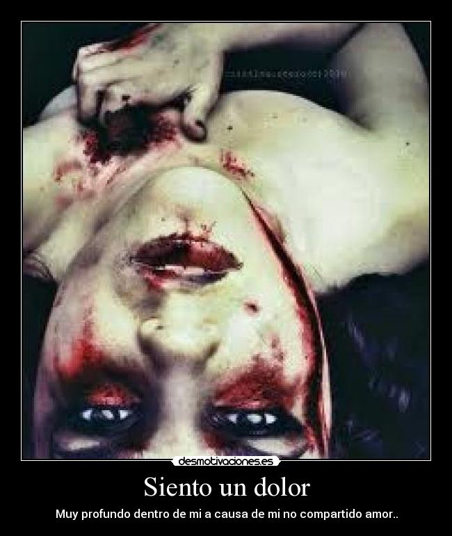 Siento un dolor - 
