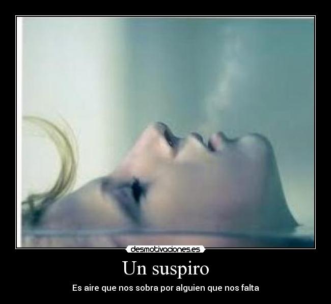 Un suspiro - 