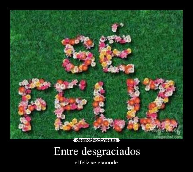 Entre desgraciados - 