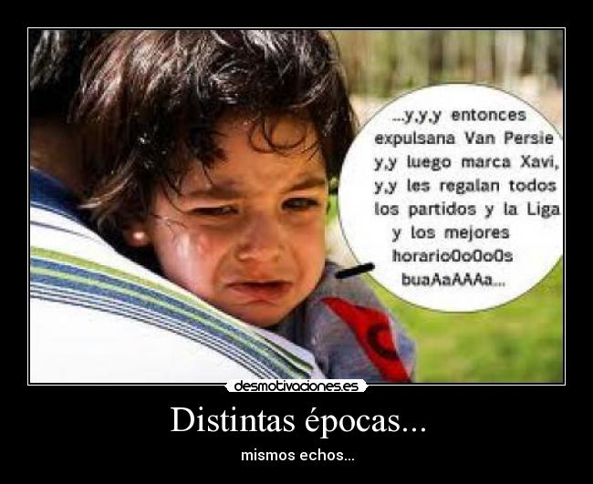 Distintas épocas... - mismos echos...