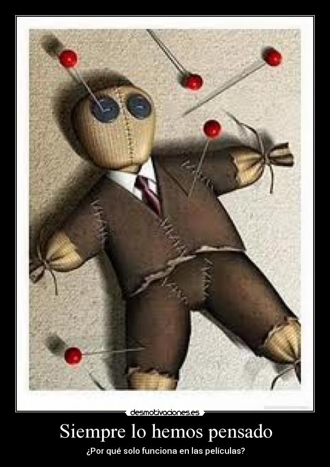 Siempre lo hemos pensado - ¿Por qué solo funciona en las películas?