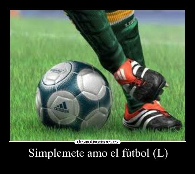 Simplemete amo el fútbol (L) -
