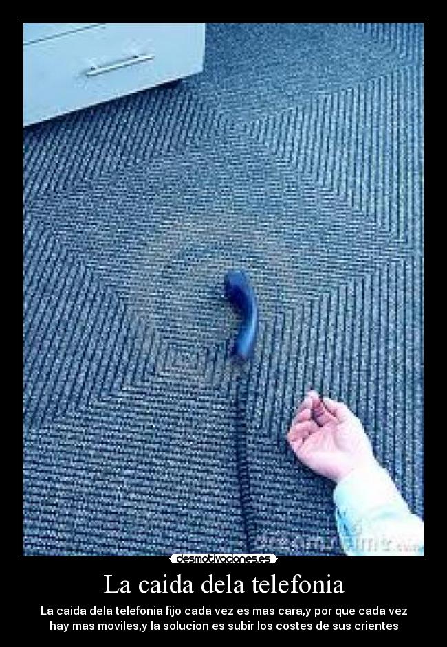carteles caida dela telefonia desmotivaciones