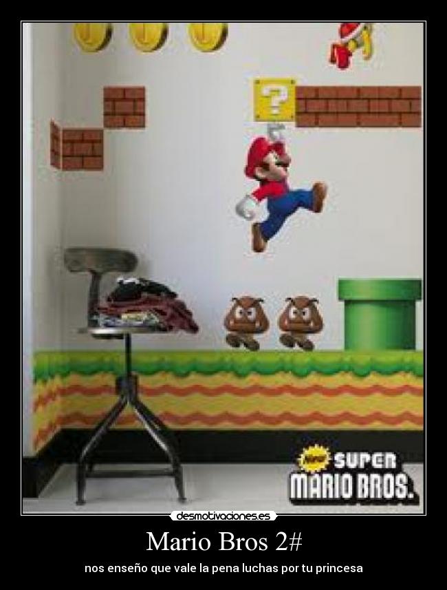 Mario Bros 2# - nos enseño que vale la pena luchas por tu princesa