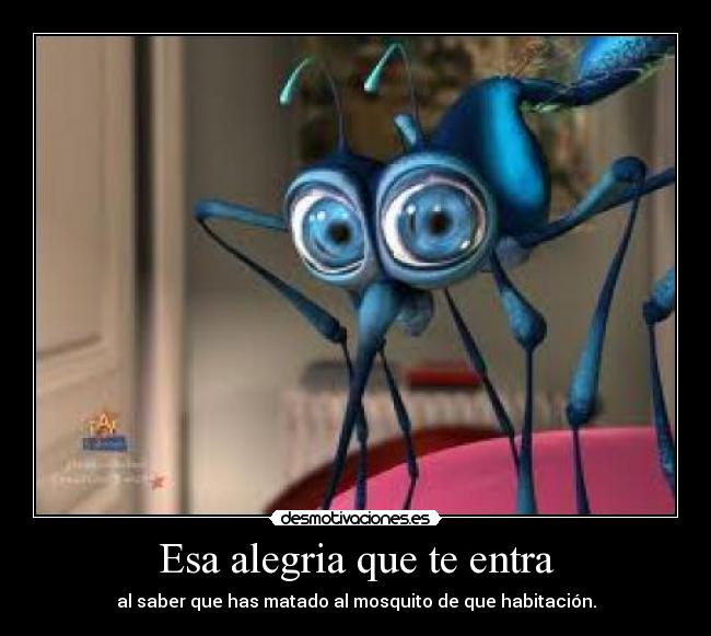 Esa alegria que te entra -