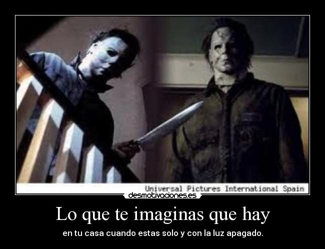 Lo que te imaginas que hay - 