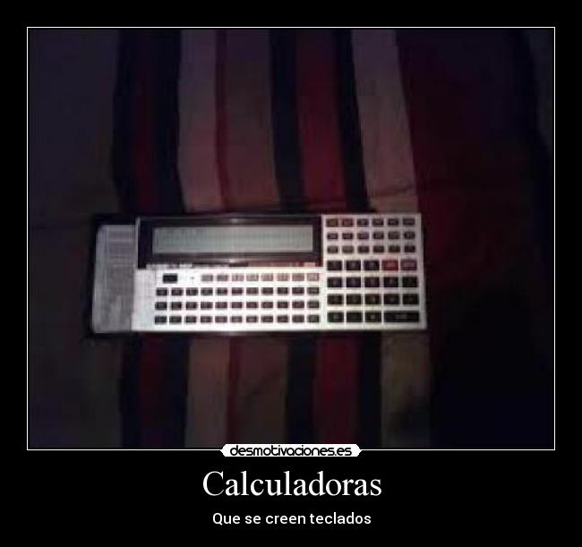 Calculadoras - Que se creen teclados