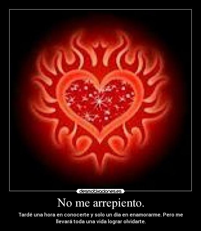 No me arrepiento. - 