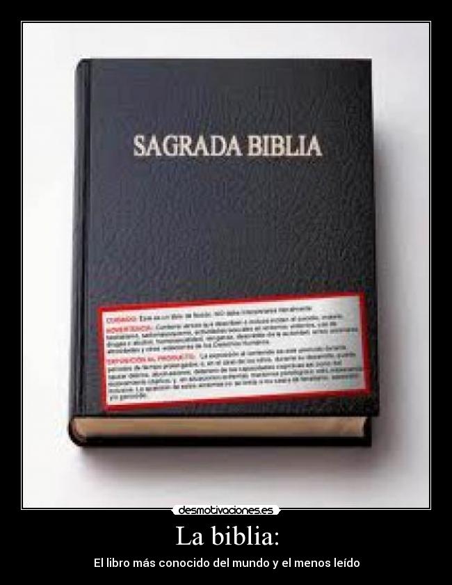 La biblia: - El libro más conocido del mundo y el menos leído