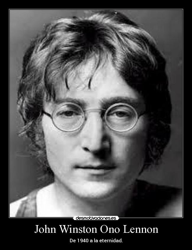 John Winston Ono Lennon - 