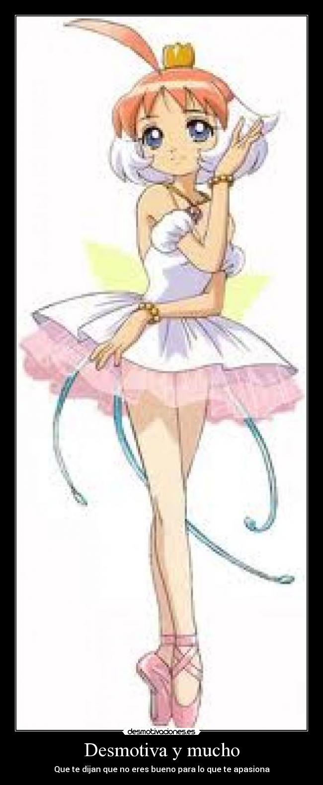 Desmotiva y mucho - Que te dijan que no eres bueno para lo que te apasiona