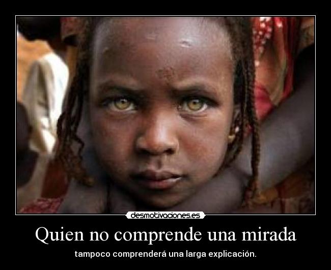 carteles una mirada una explicacion desmotivaciones