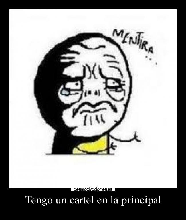 Tengo un cartel en la principal - 