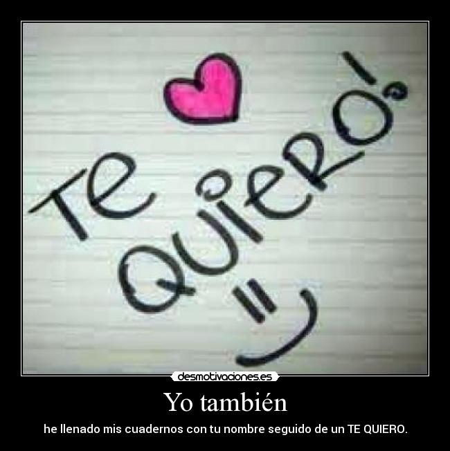 Yo también -