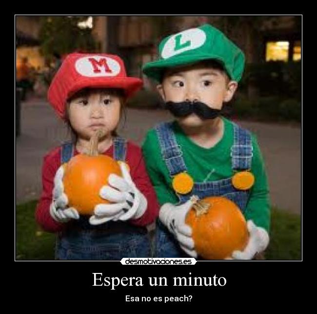 Espera un minuto - Esa no es peach?