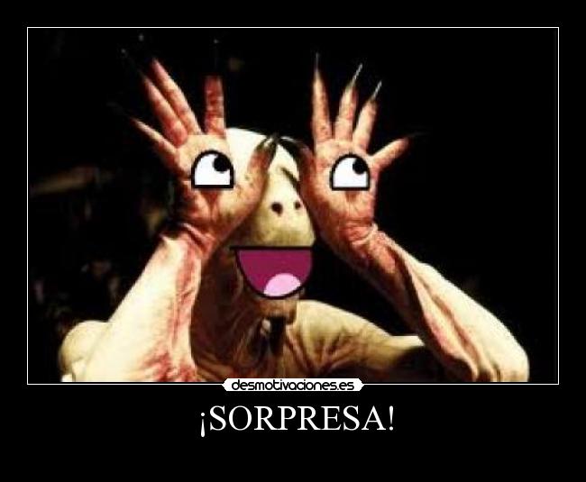 ¡SORPRESA! -