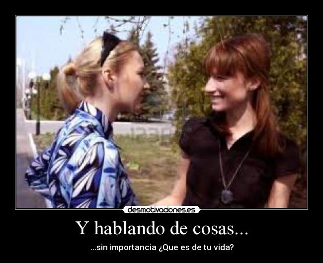 Y hablando de cosas... -