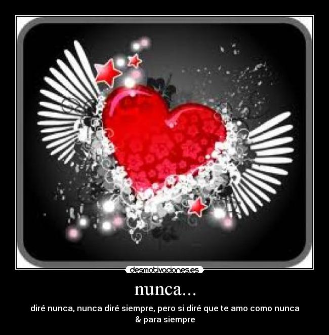 nunca... - 