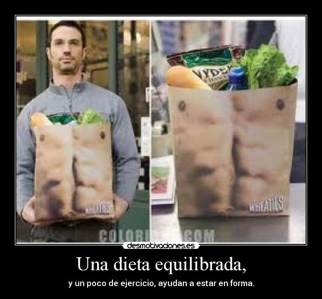 Una dieta equilibrada, -