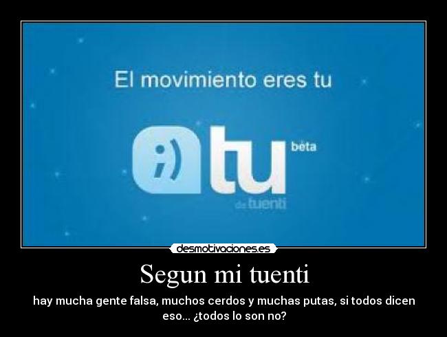 carteles tuenti vanete desmotivaciones