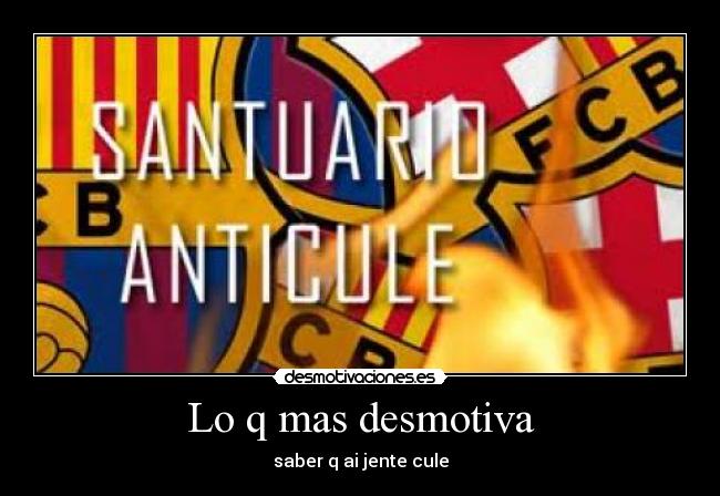 Lo q mas desmotiva - 