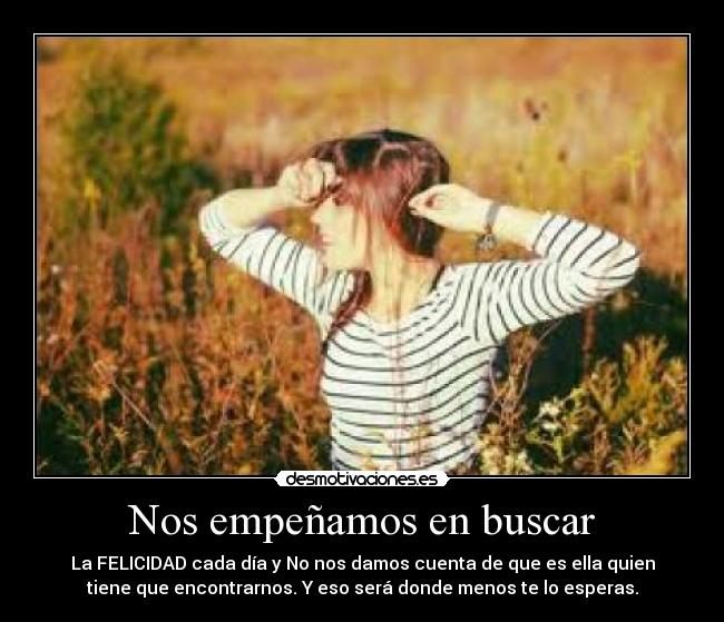 carteles felicidad desmotivaciones