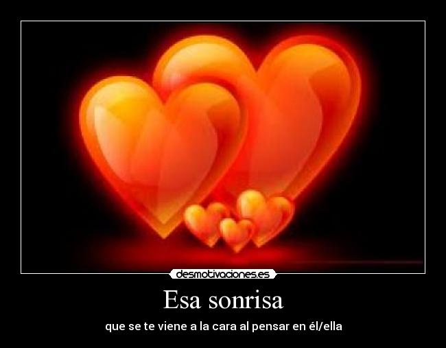 Esa sonrisa -