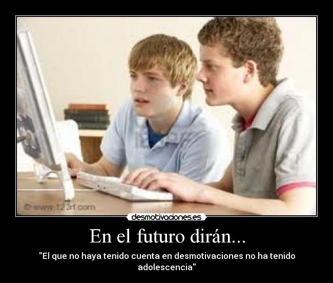 En el futuro dirán... - 