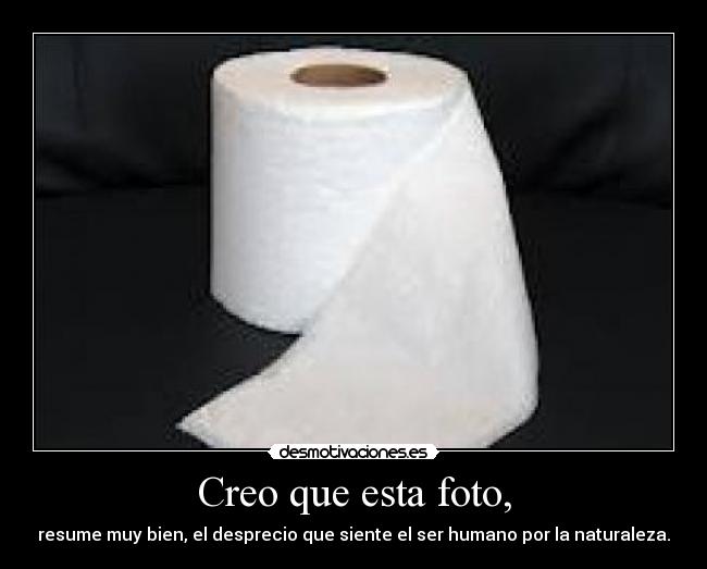 Creo que esta foto, - 