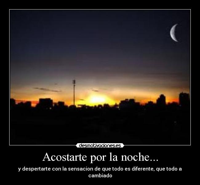 Acostarte por la noche... - 