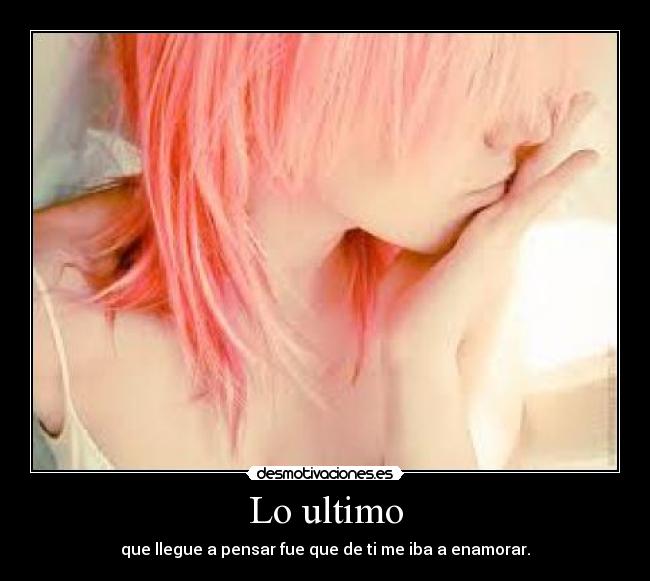 Lo ultimo -
