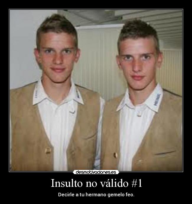 Insulto no válido #1 - 