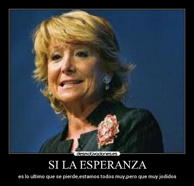 SI LA ESPERANZA -