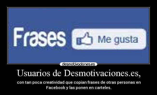 Usuarios de Desmotivaciones.es, -