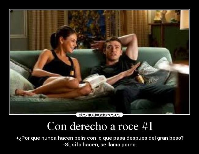 Con derecho a roce #1 - 