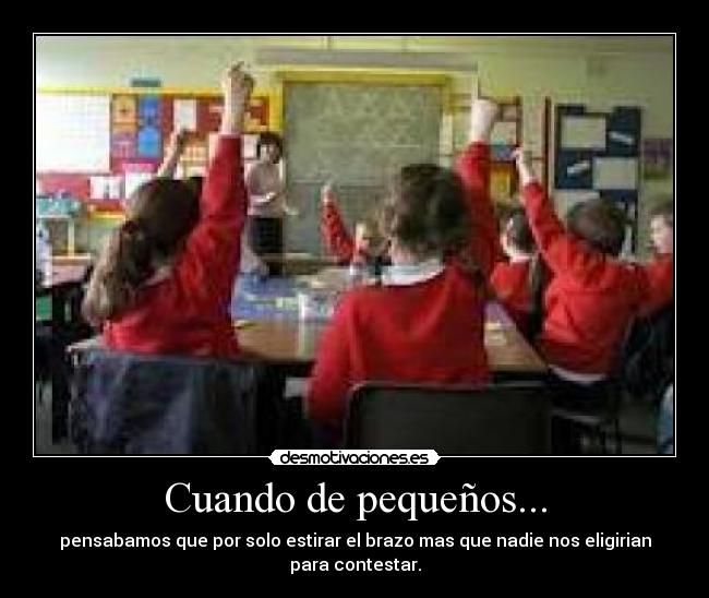Cuando de pequeños... - 