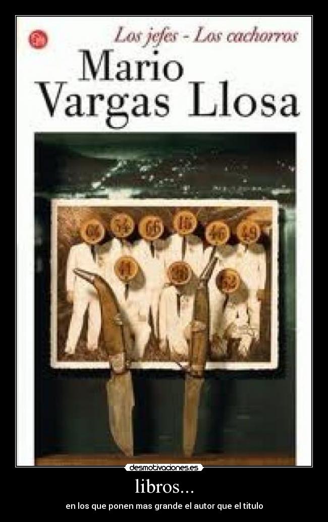 libros... - en los que ponen mas grande el autor que el titulo