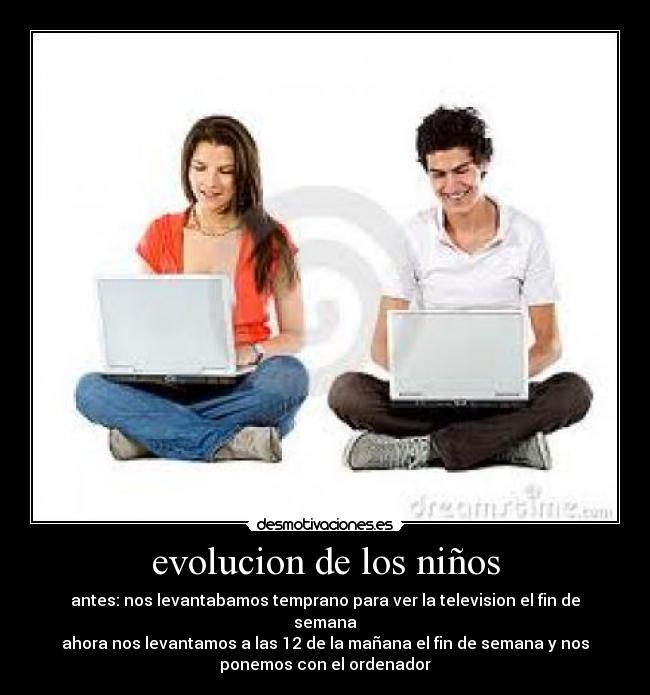 evolucion de los niños - 