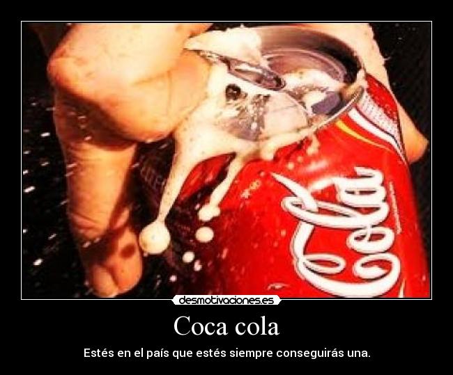 carteles coca cola desmotivaciones