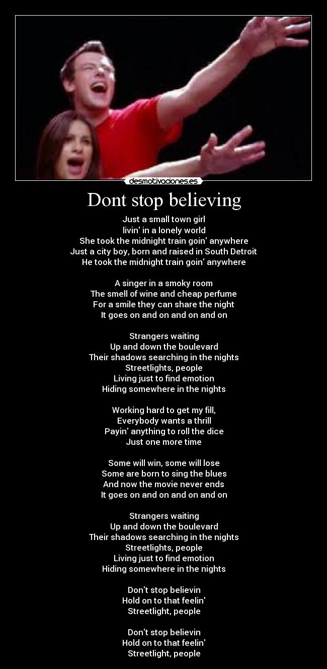 Dont stop believing -